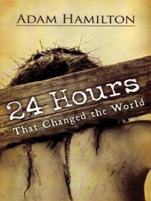 24 Hours That Changed the World, Expanded Paperback Edition - ebook